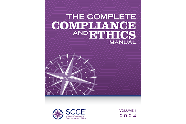 The Complete Compliance and Ethics Manual - 2024 Your go-to compliance resource