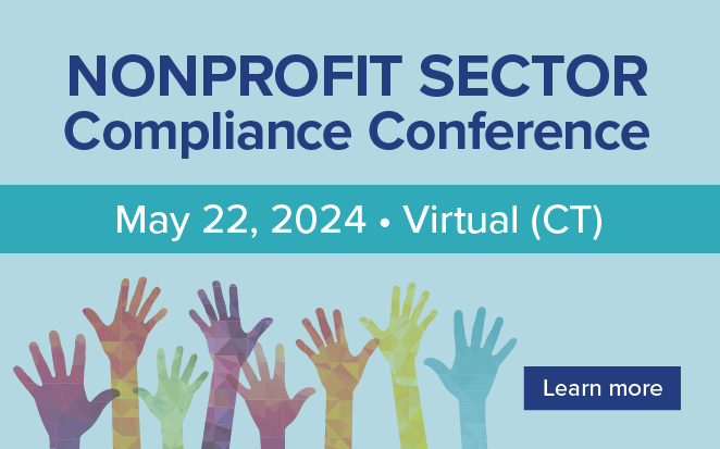 Join us on May 22, 2024 for the virtual Nonprofit Sector Compliance Conference! 