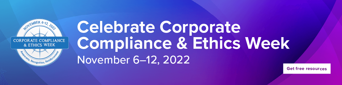 2022 Corporate Compliance and Ethics Week