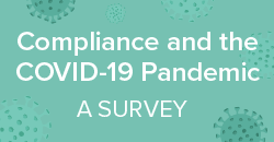 COVID-19 and compliance survey